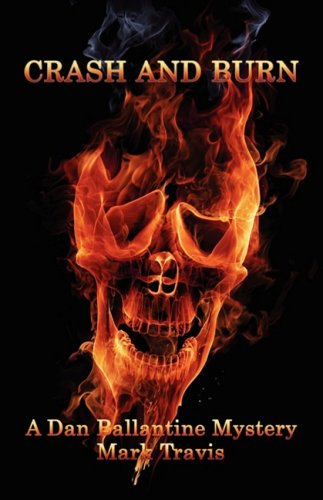 crash and burn dan ballantine no 3