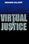 Virtual Justice