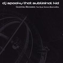 Celestial Mechanix: The Blue Series Mastermix