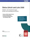 Stotax.Gehalt und Lohn 2008, 1 CD-ROM Gehalts- und Lohnabrechnungen schnell und zuverlaessig durchfuehren. Brutto- und Netto-Lohnabrechnungen, ... Beitragsnachweise und SV-Meldungen (DEUeV)