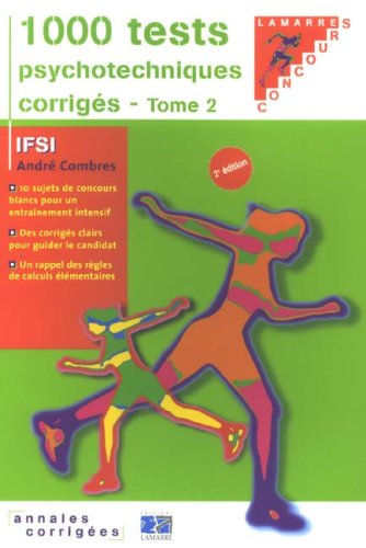 1000 tests psychotechniques corrigés : Tome 2
