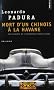 Mort d'un chinois � la Havane
