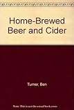 Home brewed beer & cider