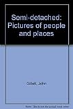 Semi-detached : pictures of people and places