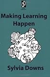 Making learning happen