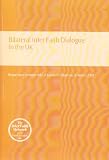 Bilateral inter faith dialogue in the UK : report on a seminar held at Lambeth Palace on 30 March 2009