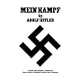 Mein Kampf Official Nazi Translation by Adolf Hitler