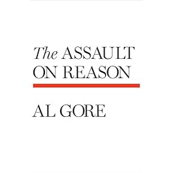 The Assault on Reason