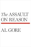 The Assault on Reason