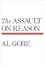 The Assault on Reason