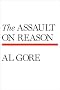 The Assault on Reason