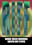 RIFF / Who Sees Words with my Eyes