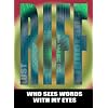 RIFF / Who Sees Words with my Eyes