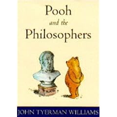 Pooh and the Philosophers