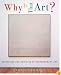 Why Is That Art?: Aesthetics and Criticism of Contemporary Art