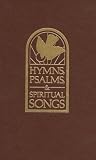 Hymns, Psalms, & Spiritual Songs