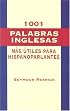 1001 Palabras Inglesas Mas Utiles Para Hispanoparlantes