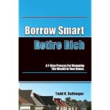 Borrow Smart Retire Rich