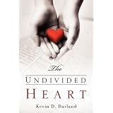 The Undivided Heart