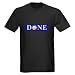 Barack Obama Is Done Anti obama Dark T-Shirt by CafePress