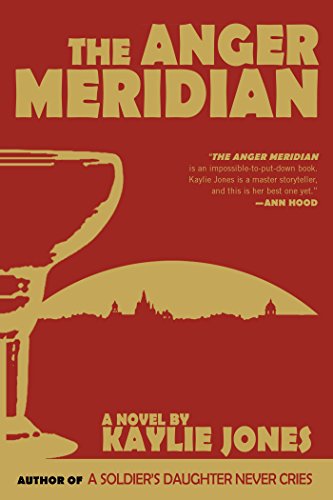 The Anger Meridian, by Kaylie Jones