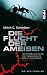 Die Flucht der Ameisen: Ein Geo-Thriller