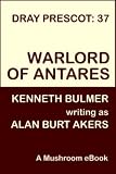 Warlord of Antares [Dray Prescot #37]
