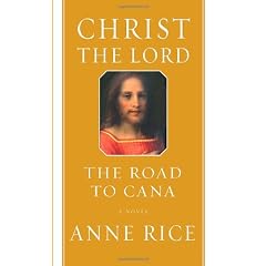 Christ the Lord: The Road to Cana