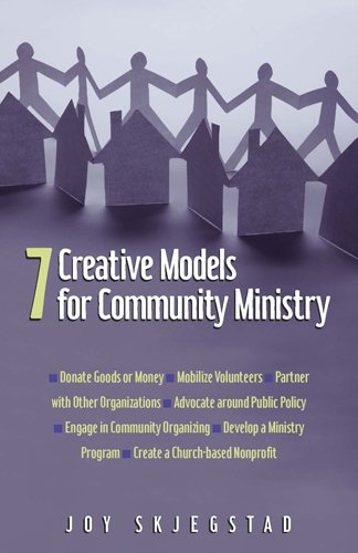 7 Creative Models for Community Ministry