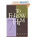 To Follow Him: The Seven Marks of a Disciple