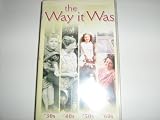 The Way It Was [VHS]
