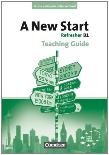 Cornelsen Verlag A New Start - Aktuelle Ausgabe: B1: Refresher - Teaching Guide mit Kopiervorlagen