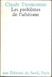 Les probl�mes de l'ath�isme