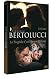 DVD : Coffret Bernardo Bertolucci : La Luna - La Tragédie d'un homme ridicule