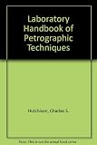 Laboratory handbook of petrographic techniques