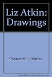 Liz Atkin drawings 1987-1990
