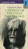 A Primer of Freudian Psychology