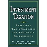 investment taxation  practical tax strategies for financial instruments