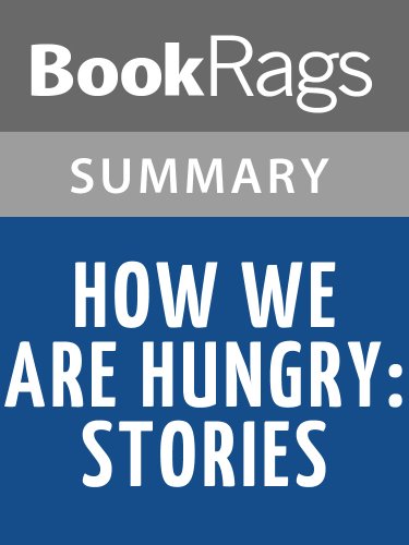 How We Are Hungry: Stories by Dave Eggers l Summary & Study Guide