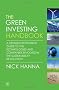 The Green Investing Handbook: A Detailed Investment Guide To The Technologies And Companies Involved In The Sustainability Revolution