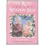 The Ring and the Window Seat