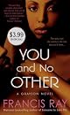 You and No Other ($3.99 value edition) (Grayson Novel)