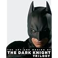 The Art and Making of The Dark Knight Trilogy