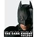 The Art and Making of The Dark Knight Trilogy