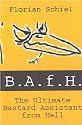 The Ultimate Bastard Assistant from Hell - B.A.f.H. Band V