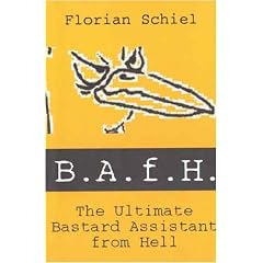 The Ultimate Bastard Assistant from Hell - B.A.f.H. Band V