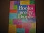 Books Are by People: Interviews With 104 Authors and Illustrators of Books for Young Children.
