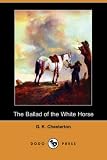 The Ballad of the White Horse