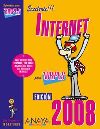 Internet para torpes 2008/ Internet for Dummies 