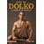 Dolko, Tome 1 : L'odyss�e de l'esclave